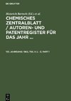 Chemisches Zentralblatt / Autoren- und Patentregister für das Jahr ..., 133. Jahrgang, 1962, Teil II: L - Z