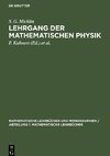 Lehrgang der Mathematischen Physik