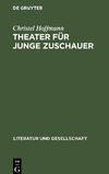 Theater für junge Zuschauer