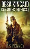 Desa Kincaid - Cazarrecompensas