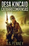 Desa Kincaid - Cazarrecompensas