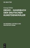 Dehio - Handbuch der deutschen Kunstdenkmäler, Die Bezirke Cottbus und Frankfurt/Oder