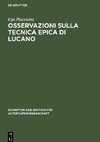 Osservazioni sulla tecnica epica di Lucano