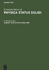 Physica status solidi, Subject and Author Index 1988