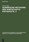 Numerische Methoden der Wirtschaftsmathematik, II