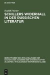 Schillers Widerhall in der russischen Literatur