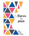 Memorias con Jesús