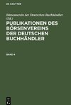 Publikationen des Börsenvereins der Deutschen Buchhändler, Band 4, Publikationen des Börsenvereins der Deutschen Buchhändler Band 4