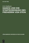 Danzig und die Städteordnung des Freiherrn vom Stein