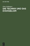 Die Technik und das Evangelium