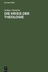 Die Krisis der Theologie