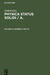 Physica status solidi / A., Volume 47, Number 1, May 16