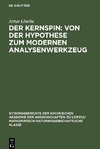 Der Kernspin: Von der Hypothese zum modernen Analysenwerkzeug