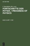 Fortschritte der Physik / Progress of Physics, Band 15, Heft 7, Fortschritte der Physik / Progress of Physics (1967)