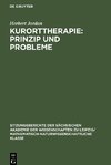 Kurorttherapie: Prinzip und Probleme