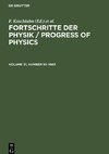 Fortschritte der Physik / Progress of Physics, Volume 31, Number 10, Fortschritte der Physik / Progress of Physics (1983)