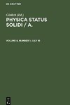 Physica status solidi / A., Volume 6, Number 1, July 16