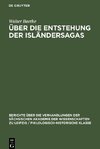 Über die Entstehung der Isländersagas