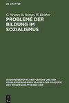 Probleme der Bildung im Sozialismus