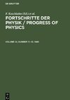 Fortschritte der Physik / Progress of Physics, Volume 33, Number 11¿12, Fortschritte der Physik / Progress of Physics (1985)