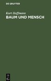 Baum und Mensch