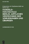 Amtliches Verzeichnis der Vorlesungen und Übungen, Sommersemester 1915