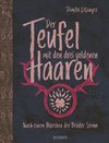 Der Teufel mit den drei goldenen Haaren