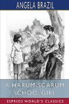 A Harum-Scarum Schoolgirl (Esprios Classics)