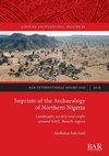 Imprints of the Archaeology of Northern Nigeria