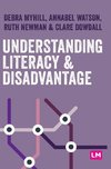 Understanding Literacy and Disadvantage