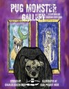 Pug Monster Gallery