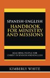 Spanish-English Handbook for Ministry and Missions