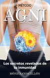 Método Agni Los Secretos Revelados De Tu Inmunidad