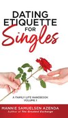 Dating Etiquette for Singles