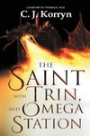 The Saint with Trin and Omega Station