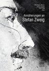 Annäherungen an Stefan Zweig