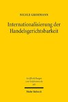 Internationalisierung der Handelsgerichtsbarkeit