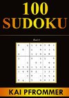 Sudoku | 100 Sudoku von Einfach bis Schwer | Sudoku Puzzles (Sudoku Puzzle Books Series, Band 10)