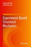 Experiment-Based Structural Mechanics