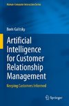 Artificial Intelligence for Customer Relationship Management