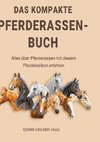 Das kompakte Pferderassen-Buch