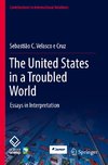 The United States in a Troubled World