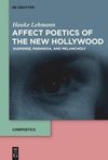 Affect Poetics of the New Hollywood