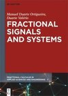 Fractional Signals and Systems
