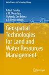 Geospatial Technologies for Land and Water Resources Management