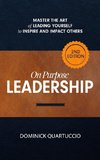 On Purpose Leadership