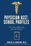 Physician Asst. School Profiles