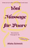 Yoni Massage für Paare