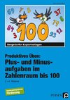 Plus- und Minusaufgaben im Zahlenraum bis 100