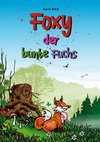 Foxy, der bunte Fuchs (Hardcover-Version)